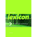Lexicon of Garden and Landscape Architecture