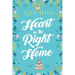 Heart in the Right Home