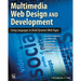 Multimedia Web Design and Development: Using Languages to Build Dynamic Web Pages [With DVD]