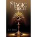 The Magic Circle: With Color Illustrations