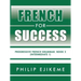 French for Success: Progressive French Grammar. Book 2 (Intermediate 1)