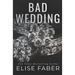 Bad Wedding
