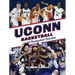 Uconn Basketball: An Illustrated Timeline