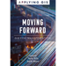 Moving Forward: GIS for Transportation