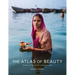 The Atlas of Beauty: Women of the World in 500 Portraits