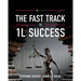 The Fast Track to 1L Success