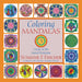 Coloring Mandalas 3: Circles of the Sacred Feminine