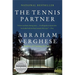 The Tennis Partner: A Doctor's Story of Friendship and Loss