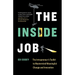The Inside Job: The Intrapreneur's Toolkit to Mastermind Meaningful Change and Innovation