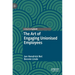 The Art of Engaging Unionised Employees