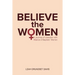 Believe the Women: A Journey of Liberation with Alliance of Baptists' Women