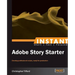 Getting Started with Adobe Story