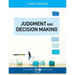 Judgment and Decision Making: Psychological Perspectives