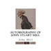 Autobiography of John Stuart Mill
