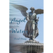 Angel of the Waters