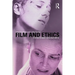 Film and Ethics: Foreclosed Encounters