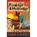 Frogskin and Muttonfat (A Thea Barlow Wyoming Mystery, Book 2)