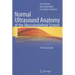 Normal Ultrasound Anatomy of the Musculoskeletal System: A Practical Guide