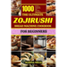 The Ultimate Zojirushi Bread Machine Cookbook for Beginners: 1000 days of Foolproof Recipes for Easy, Everyday Bread Bliss