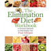 The Elimination Diet Workbook: A Personal Approach to Determining Your Food Allergies
