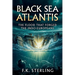 Black Sea Atlantis: The Flood That Forged The Indo-Europeans