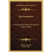 The Inquisition: A Political and Military Study of Its Establishment