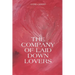 The Company of Laid Down Lovers