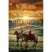 William Newman's Adventures