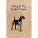 Talking To My Airedale Terrier