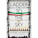 Ladder to the Sky