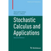 Stochastic Calculus and Applications