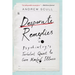 Desperate Remedies: Psychiatry's Turbulent Quest to Cure Mental Illness