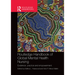 Routledge Handbook of Global Mental Health Nursing: Evidence, Practice and Empowerment