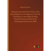 Historical Record of the First or The Royal Regiment of Dragoons: From Its Formation in the Reign of King Charles the Second and of Its Subsequent Ser