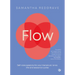 Flow: Self-Care Sessions for Your Menstrual, Lunar, Life and Seasonal Cycles