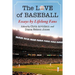 The Love of Baseball: Essays by Lifelong Fans