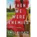 When We Were Enemies