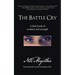 The Battle Cry: A Little Book of Comfort and Strength