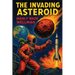 The Invading Asteroid