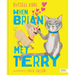When Brian Met Terry