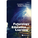 Futurology in Education and Learning