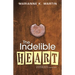 The Indelible Heart