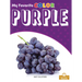 Purple: A Crabtree Roots Book