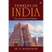 Temples of India: Ancient, Medieval and Modern
