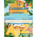 The Caribbean Alphabet: Colour and Learn the Caribbean Culture Through the Alphabet. Cultural Exploration for kids 3-8 with Parent Glossary.