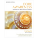 Core Awareness: Enhancing Yoga, Pilates, Exercise, and Dance