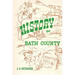 A History of Bath County, Kentucky