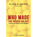 Who Made the Potato Salad?: Celebrating the Journey of Black Womanhood