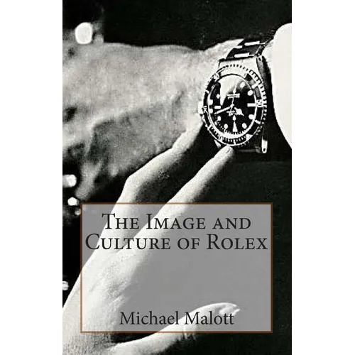 The Image and Culture of Rolex