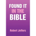 Found It in the Bible